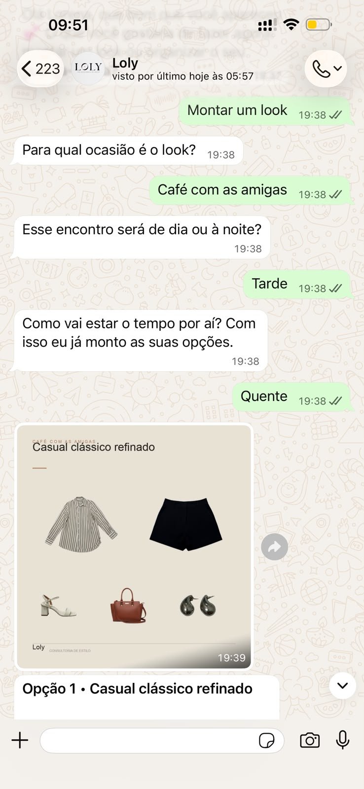 Conversa no WhatsApp: a Loly monta o look “Casual clássico refinado” para um café com as amigas.